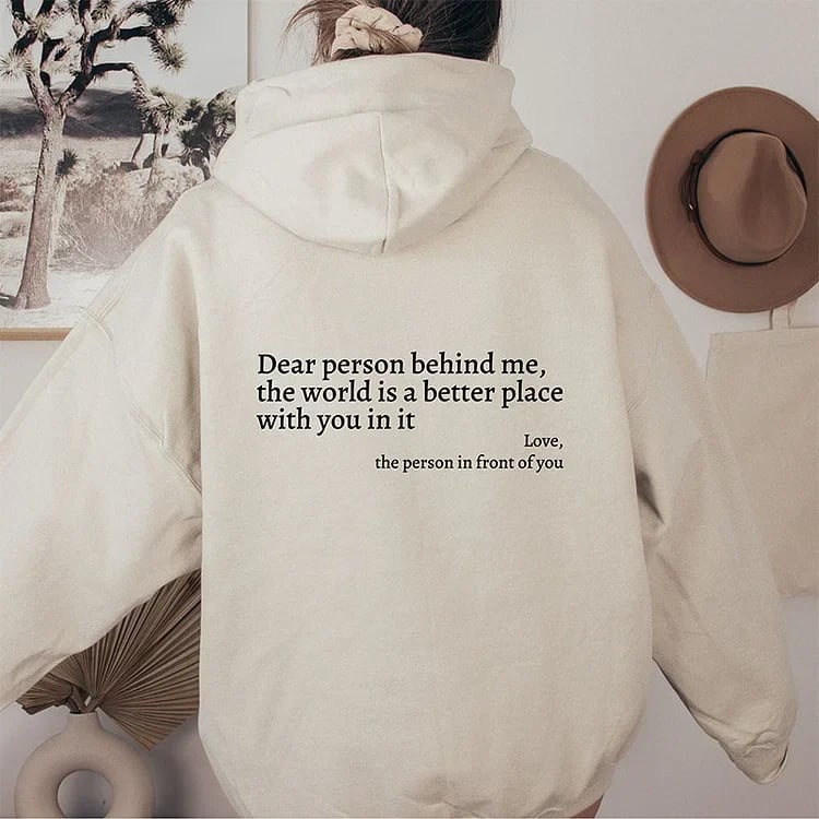 💝'Dear Person Behind Me' Sweatshirt