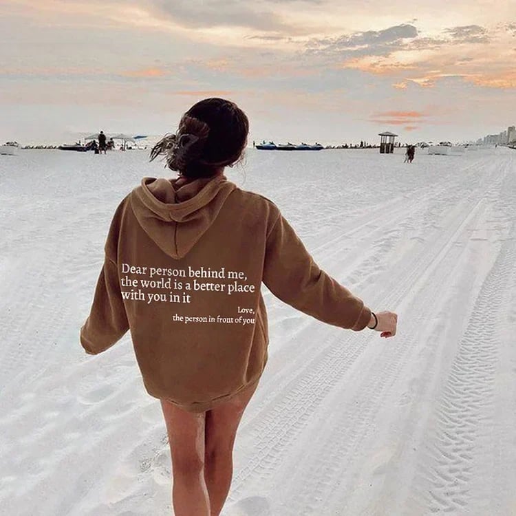 💝'Dear Person Behind Me' Sweatshirt