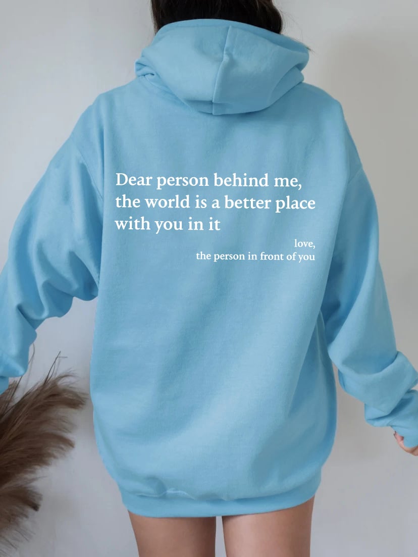 💝'Dear Person Behind Me' Sweatshirt