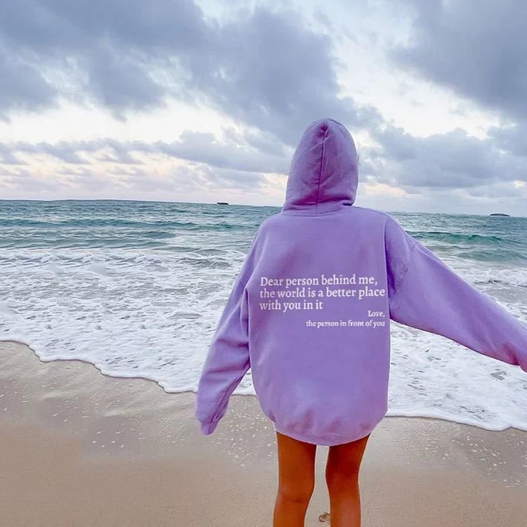 💝'Dear Person Behind Me' Sweatshirt