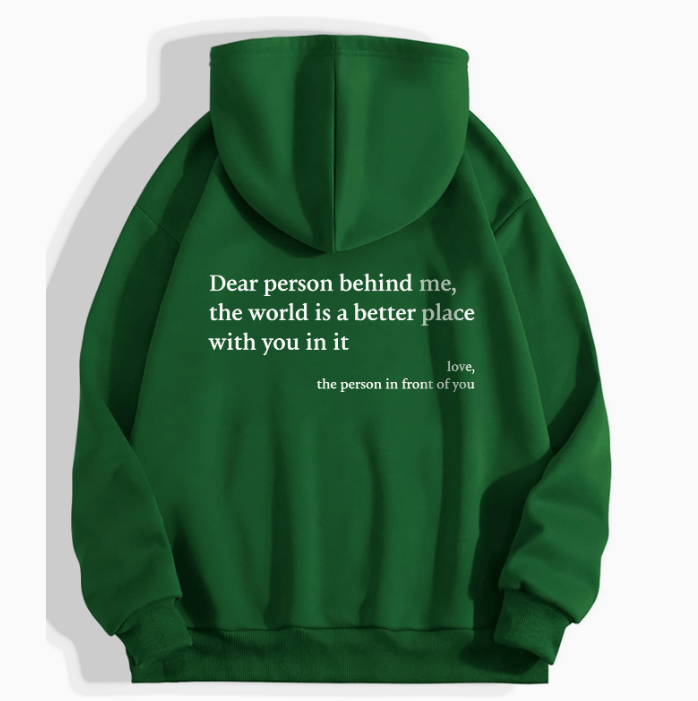 💝'Dear Person Behind Me' Sweatshirt