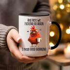 🔥Bestseller🔥 Funny Novelty Mug – Here We F*cking Go Again... I Mean Good Morning 😮‍💨 Coffee Cup