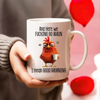 🔥Bestseller🔥 Funny Novelty Mug – Here We F*cking Go Again... I Mean Good Morning 😮‍💨 Coffee Cup