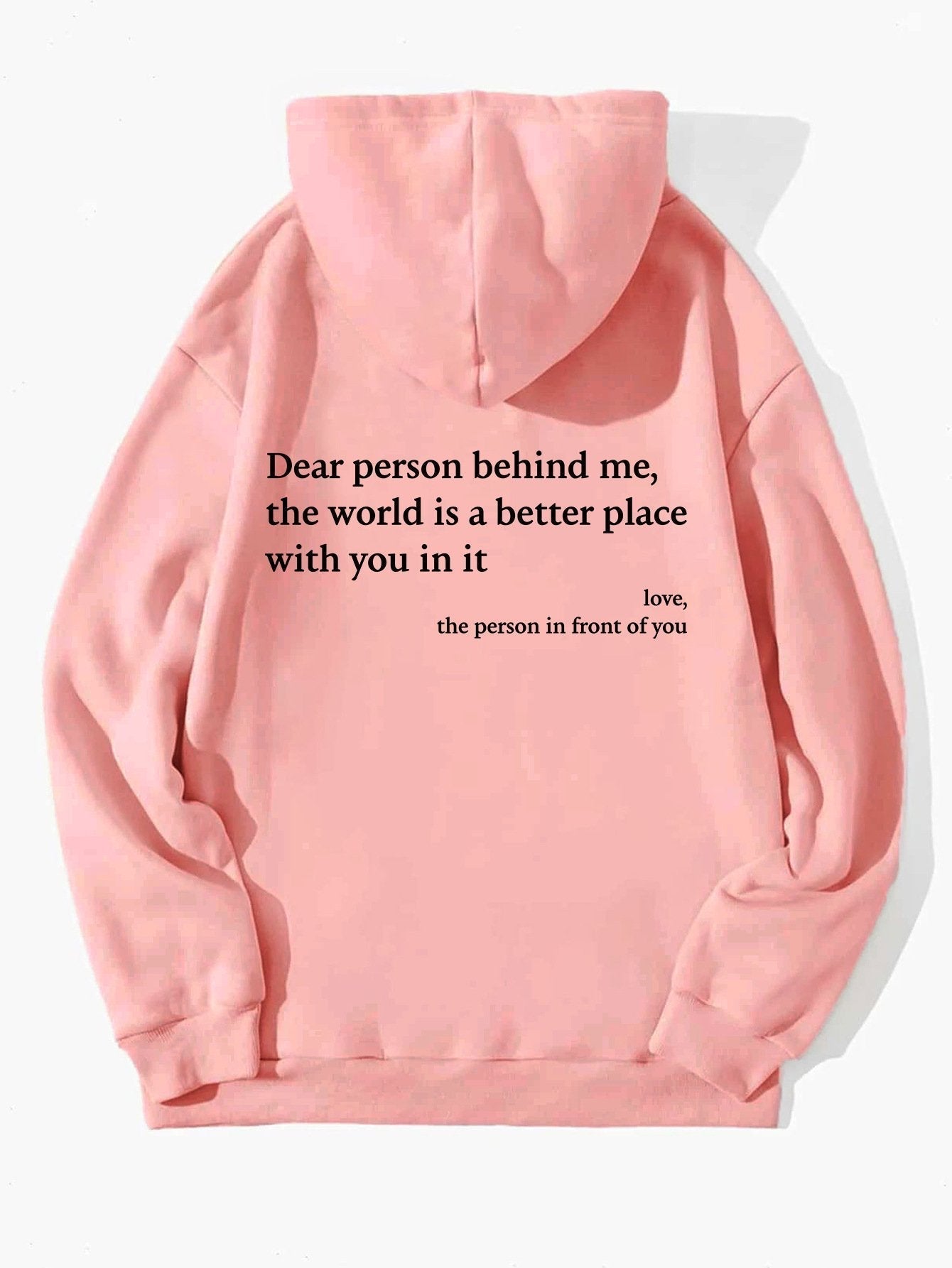 💝'Dear Person Behind Me' Sweatshirt