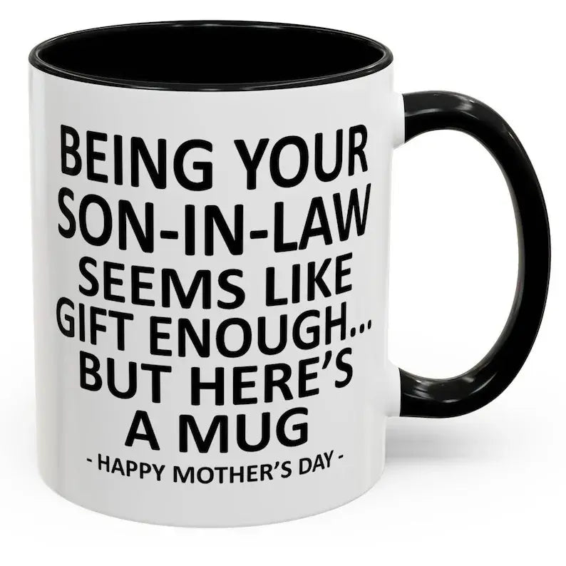 Novelty Ceramic Mug - Funny Gift for Mother